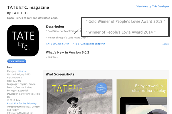 TATE Etc. Magazine listed its Lovie Award Wins in the iTunes description to ensure users that Tate is among the best apps on the market.