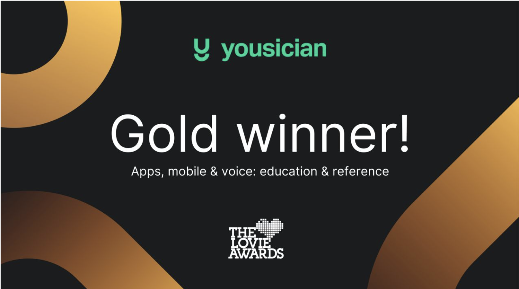 Yousician makes it known that they won Gold for best education & reference App.