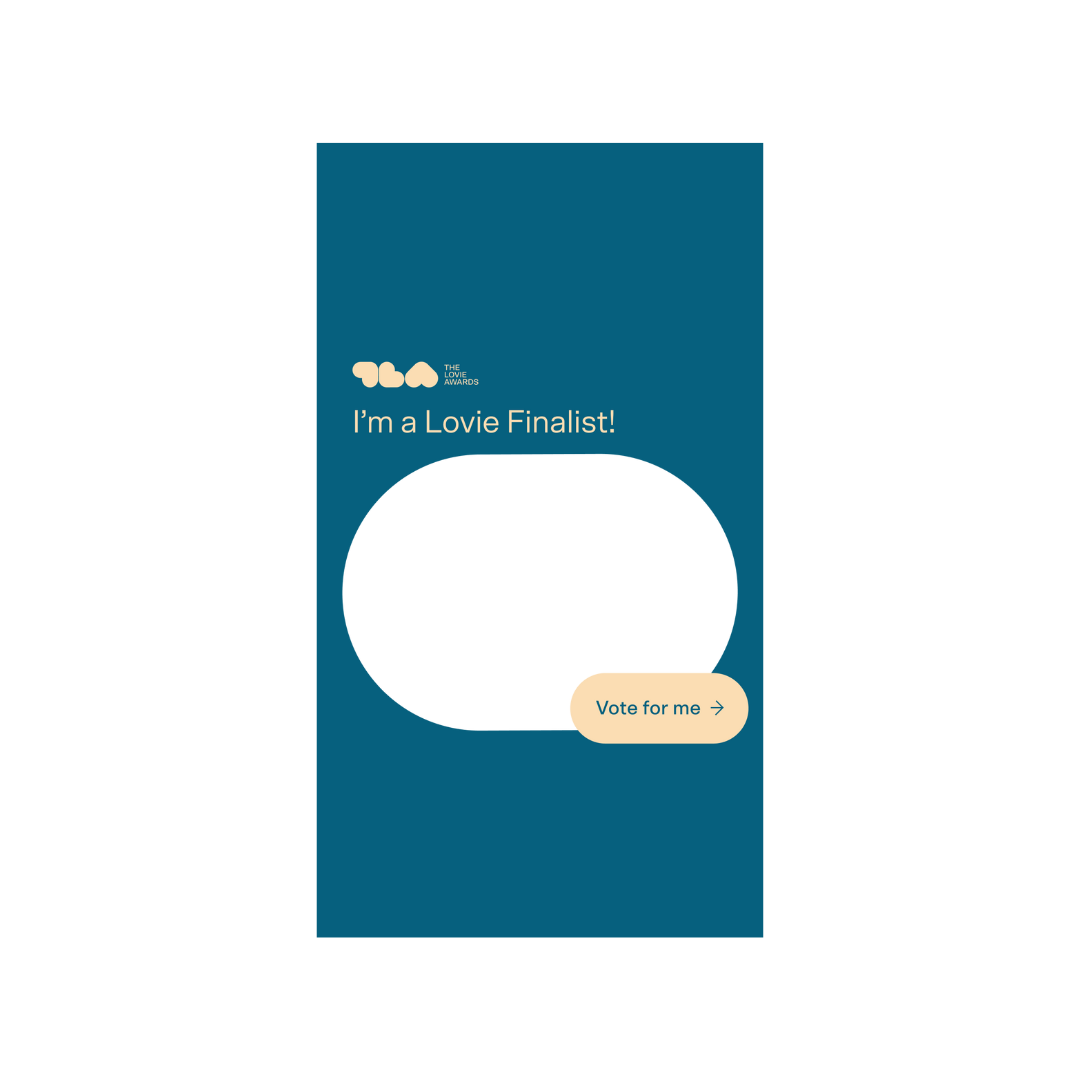 I\'m a Lovie Finalist Story Upload