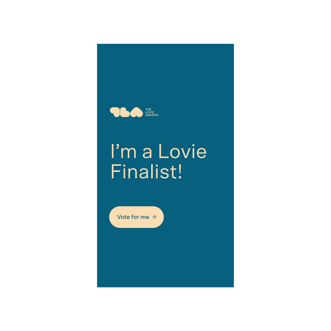 I\'m a Lovie Finalist Story