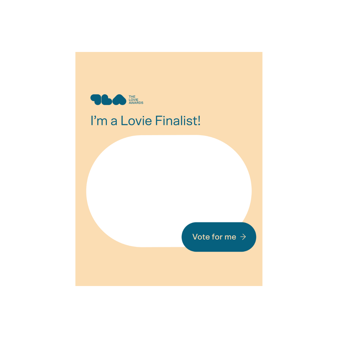 I\'m a Lovie Finalist Post Upload 