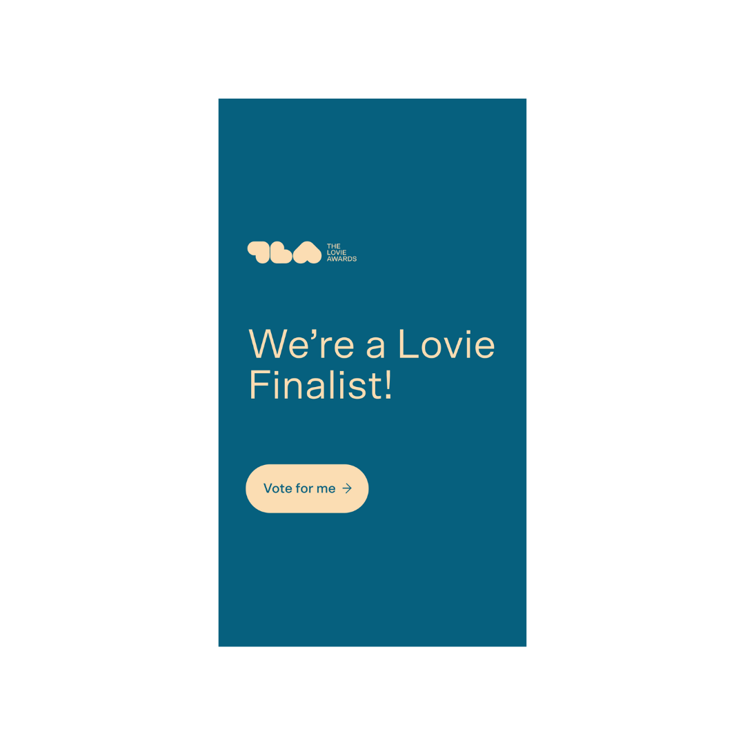 We\'re a Lovie Finalist Story 