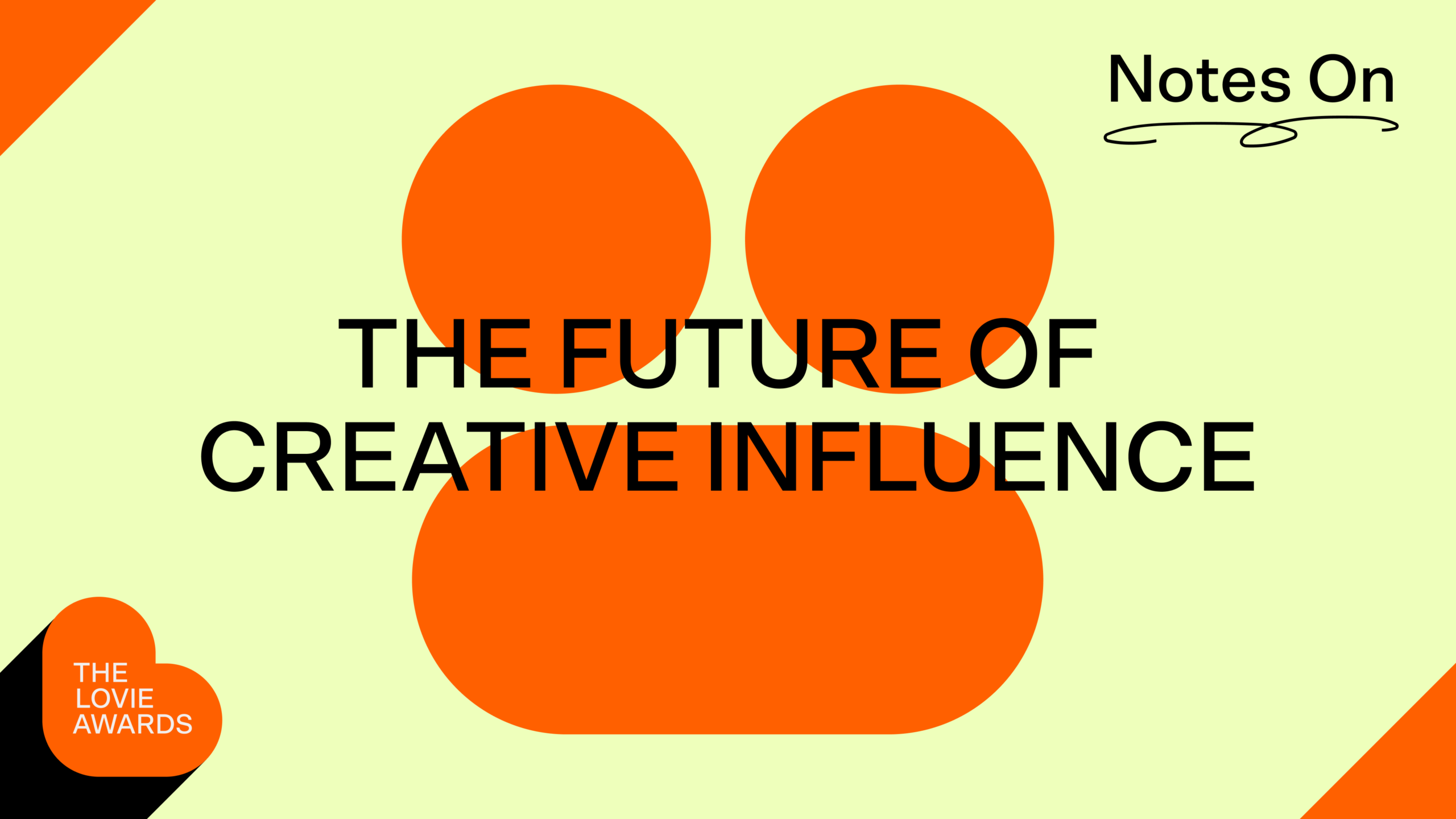 Notes on the Future of Creative Influence